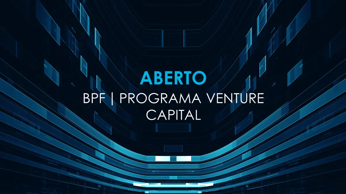 BANCO PORTUGUÊS DO FOMENTO | PROGRAMA VENTURE CAPITAL