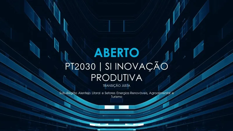 INCENTIVOS: INOVAÇÃO PRODUTIVA TRANSIÇÃO JUSTA